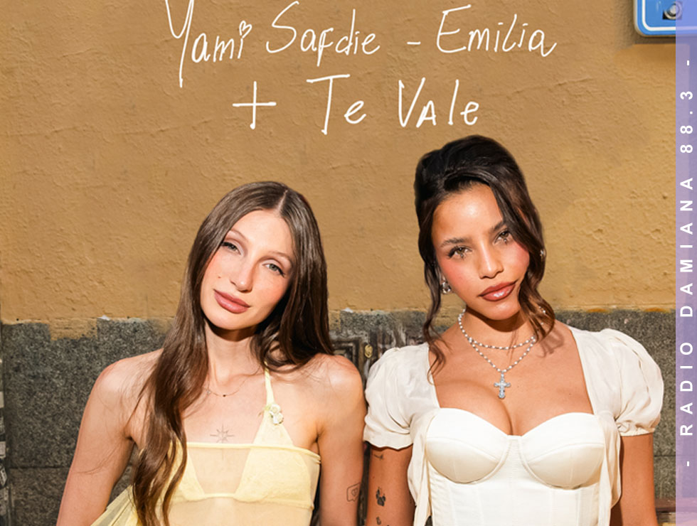 Yami Safdie y Emilia presentan ''+ Te Vale'', una balada que habla desde la herida 1 YAMISAFDIE EMILIA WEB